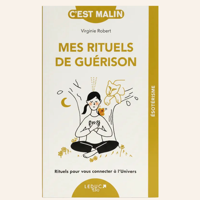 Mes rituels de guérison
