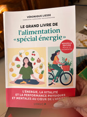 Le grand livre de l’alimentation <spéciale énergie>