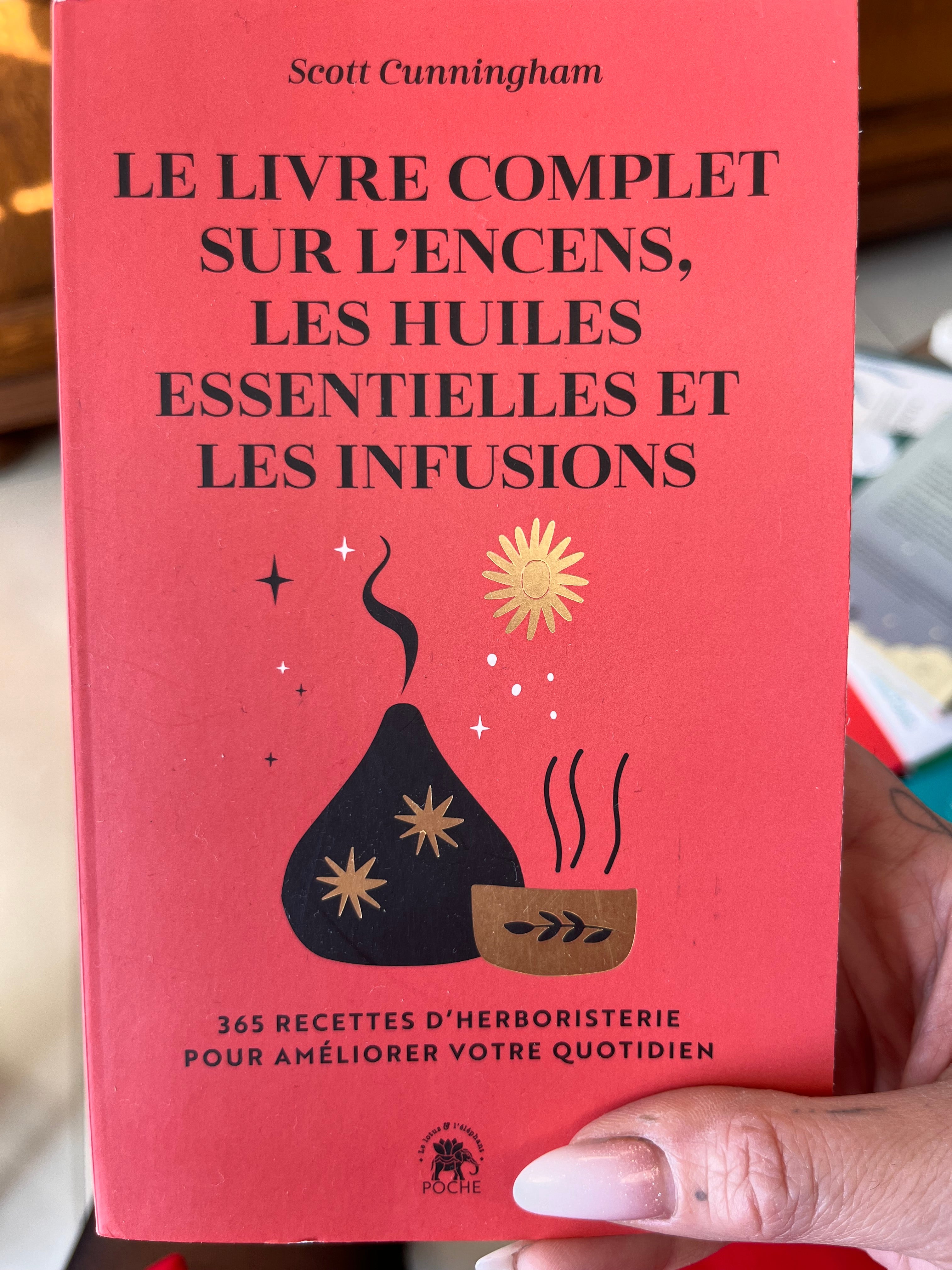 Le livre complet sur les Lançon, les huiles essentielles et les infusions