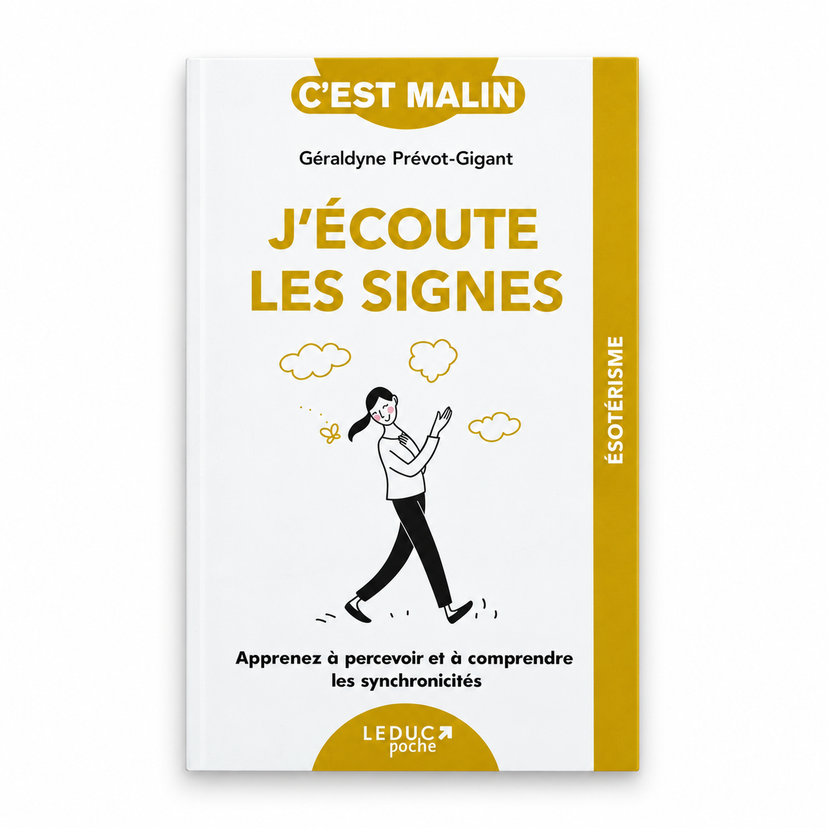 J'écoute les signes de Géraldyne Prévot-Gigant, recto sur fond blanc