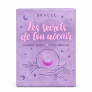 Oracle Les secrets de ton avenir de Lorelène Fantino et Cindy Blanchot sur fond blanc